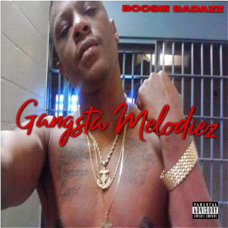 Boosie Badazz - Gangsta Melodiez album cover