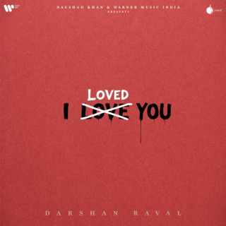 Darshan Raval - I Loved You EP cover