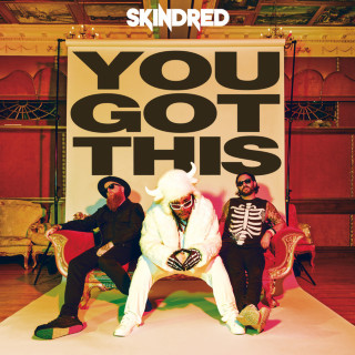 Skindred - You Got This album cover