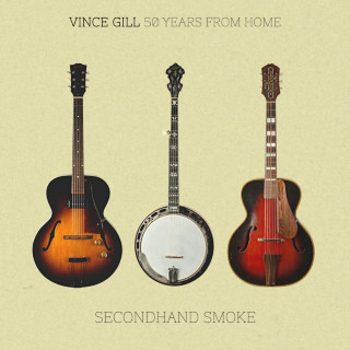 Vince Gill - 50 Years From Home: Secondhand Smoke EP cover