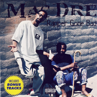 Mac Dre - Rapper Gone Bad album cover