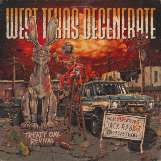 Treaty Oak Revival - West Texas Degenerate album cover