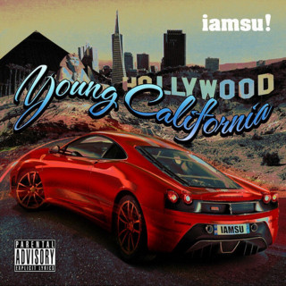 Iamsu! - Young California mixtape cover
