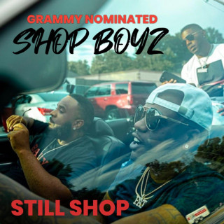 Shop Boyz - STILL SHOP album cover