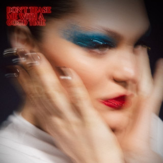 Jessie J - Don't Tease Me With A Good Time album cover