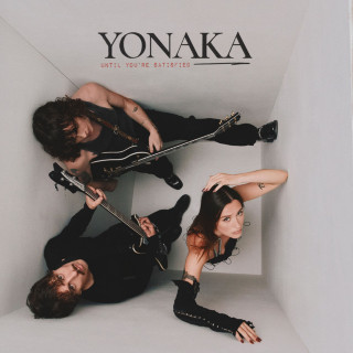 YONAKA - Until You're Satisfied album cover