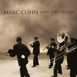 Marc Cohn & The Blind Boys Of Alabama - Join The Parade album cover