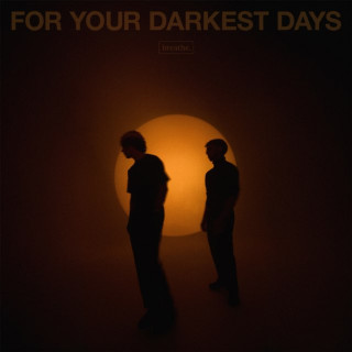 breathe. - For Your Darkest Days album cover