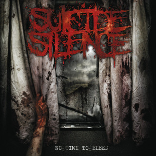 Suicide Silence - No Time To Bleed album cover