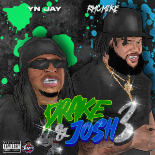 YN Jay - Drake N Josh 3 album cover