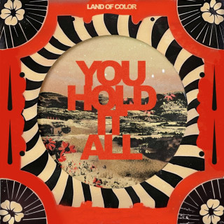 Land Of Color & Sarah Kroger - You Hold It All album cover