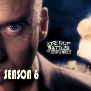 Epic Rap Battles Of History - Season 6 album cover