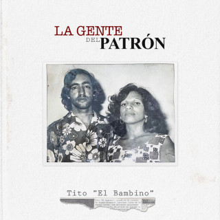 Tito El Bambino & Yandel - La Gente Del Patrón album cover