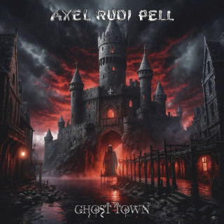 Axel Rudi Pell - Ghost Town album cover