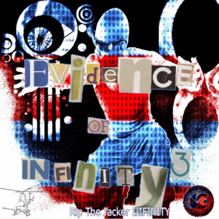 Canibus - Rip The Jacker - Evidence Of Infinity 3 mixtape cover