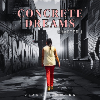 Jeannie Ortega - Concrete Dreams album cover