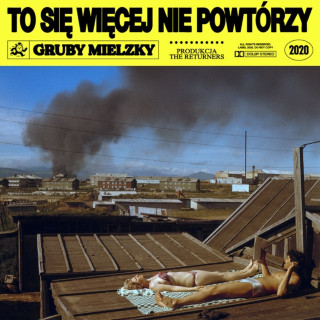 Gruby Mielzky - To Się Więcej Nie Powtórzy album cover
