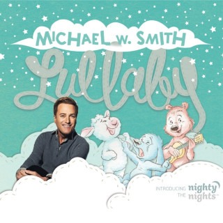 Michael W. Smith - Lullaby album cover