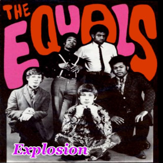 The Equals - Equals Explosion album cover