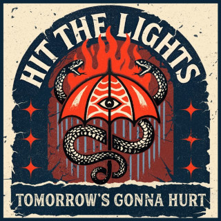 Hit The Lights - Tomorrow's Gonna Hurt EP cover