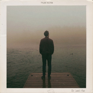 Tyler Hilton - No Land's Man EP cover