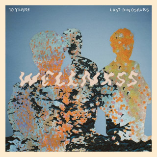 Last Dinosaurs - Wellnxss album cover