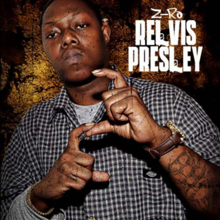 Z-Ro - Relvis Presley mixtape cover