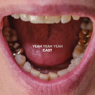 Cast - Yeah Yeah Yeah album cover