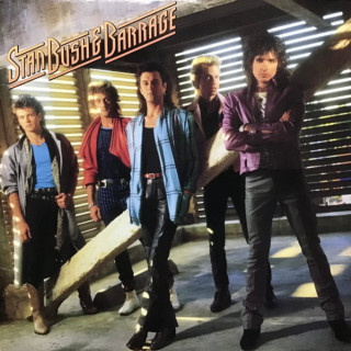 Stan Bush - Stan Bush & Barrage album cover