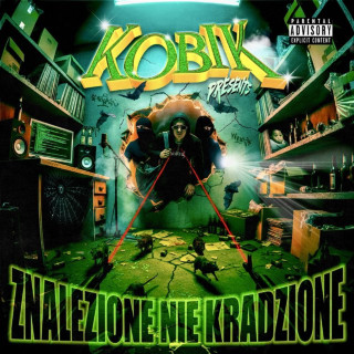 Kobik - ZNALEZIONE NIE KRADZIONE (LOST TAPE) album cover