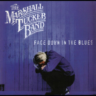 The Marshall Tucker Band - Face Down In The Blues album cover