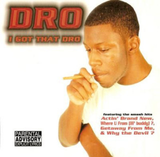 Young Dro - I Got That Dro album cover