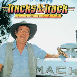 Slim Dusty - Trucks On The Track album cover