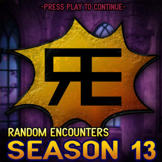 Random Encounters - Random Encounters: Season 13 album cover