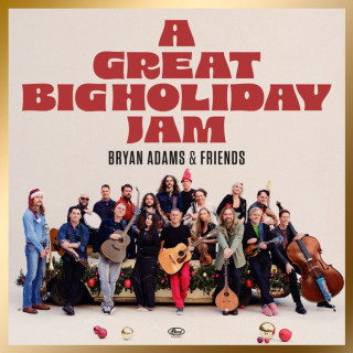 Bryan Adams, Alessia Cara, Barenaked Ladies, Alan Doyle & The Sheepdogs - A Great Big Holiday Jam album cover