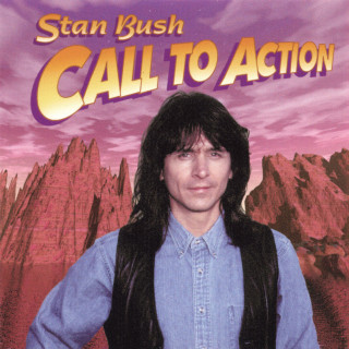 Stan Bush - Call To Action compilation cover