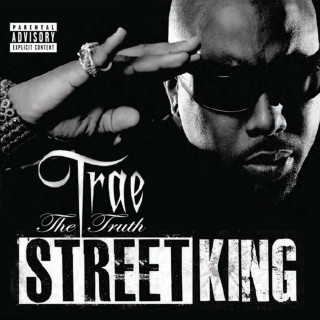 Trae - Street King album cover