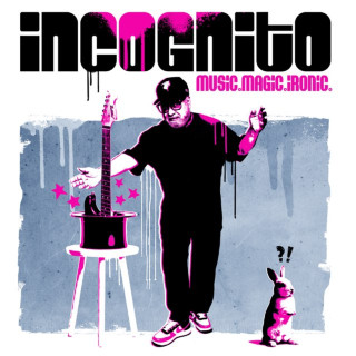 Incognito - Music. Magic. Ironic. album cover