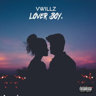 Vwillz - Lover Boy album cover