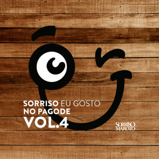 Sorriso Maroto - Sorriso Eu Gosto No Pagode Vol. 4 live album cover