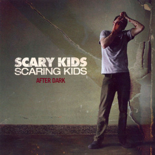 Scary Kids Scaring Kids - After Dark EP cover