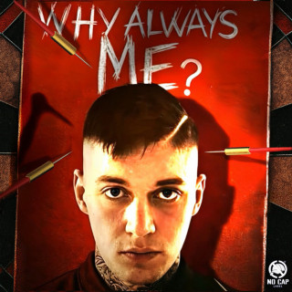 Trannos - WHY ALWAYS ME? album cover