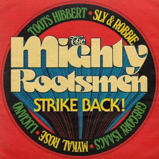 The Mighty Rootsmen - The Mighty Rootsmen Strike Back album cover