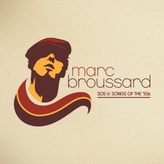 Marc Broussard - S.O.S. V: Songs Of The '50s album cover