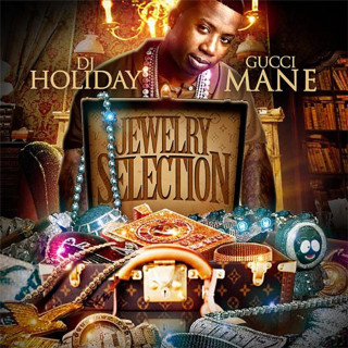 Gucci Mane - Jewelry Selection mixtape cover