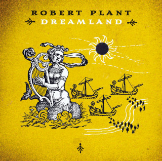 Robert Plant - Dreamland album cover