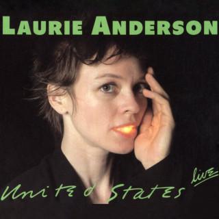 Laurie Anderson - United States Live live album cover
