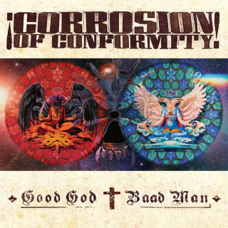 Corrosion Of Conformity - Good God / Baad Man album cover