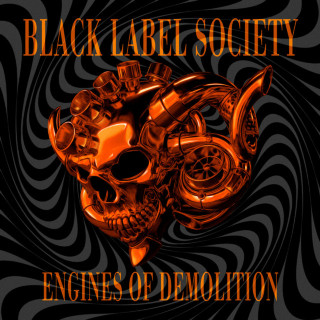 Black Label Society - Engines Of Demolition album cover