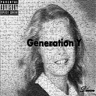Devon Hendryx - GENERATION Y mixtape cover